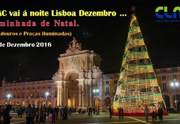 caminhada em Lisboa: praças e ruas iluminadas pelo natal