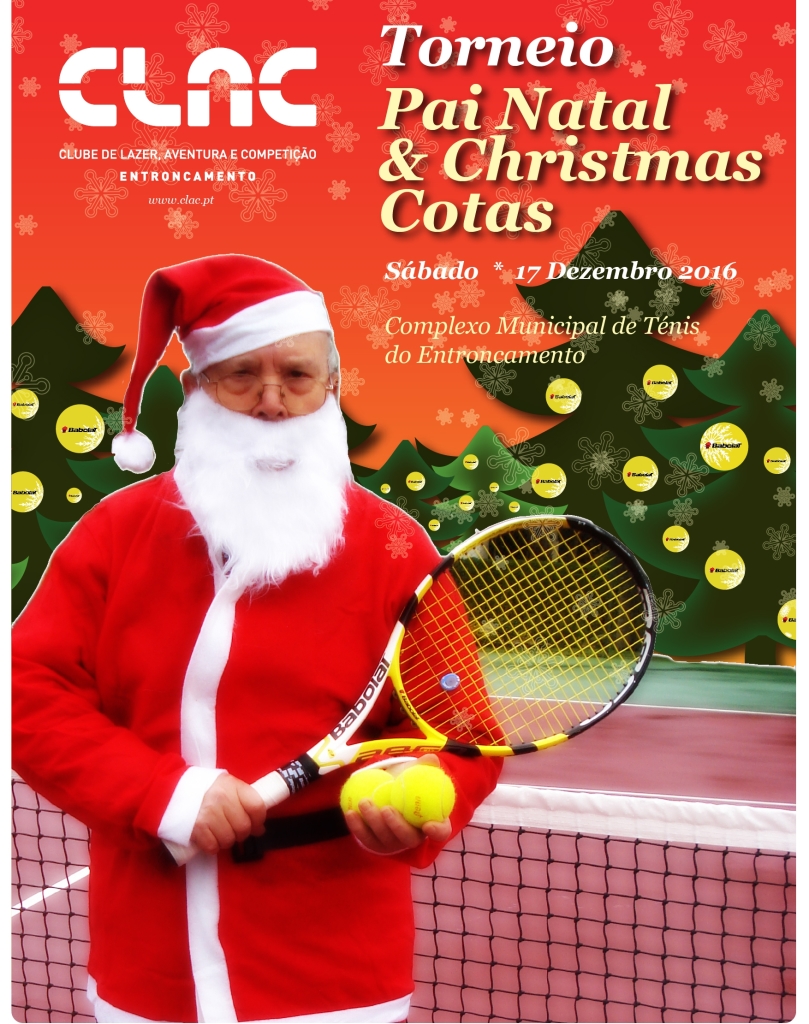 Torneio do Pai Natal e Christmas Cotas, em Ténis, estão a chegar!!